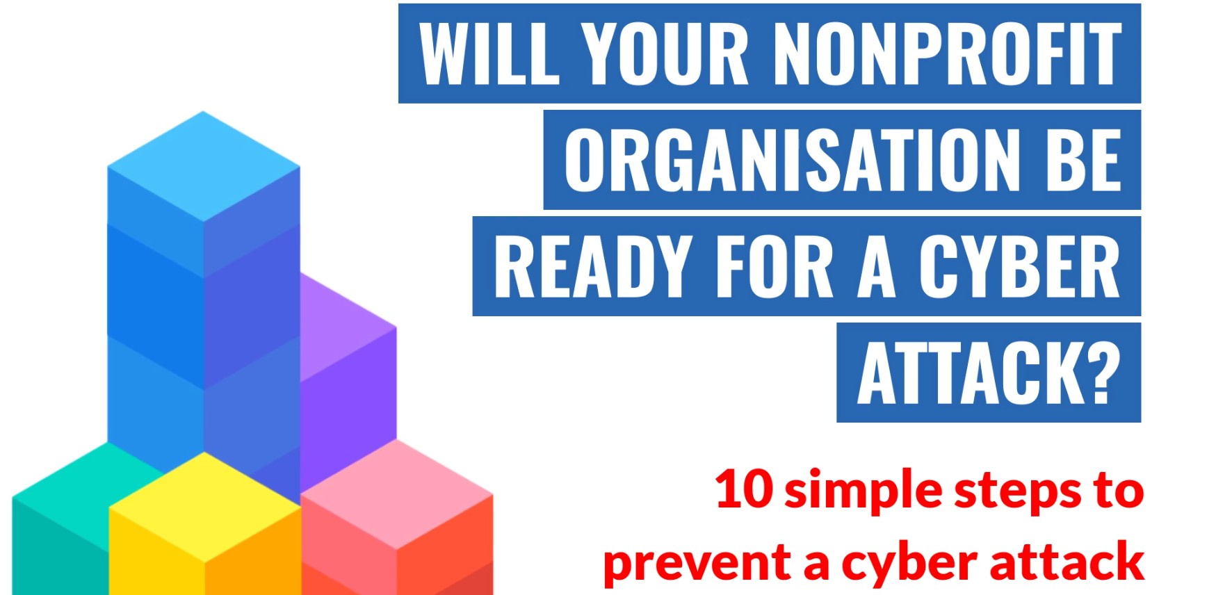 10 Simple Steps To Prevent A Cyber Attack Blog Hive Mind 0234